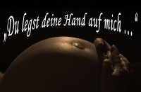 dulegstdeinehandaufmich