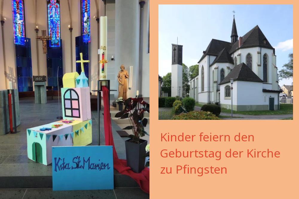 Bildcollage: Links sieht man eine bunte Bastelarbeit einer Kirche der Kita St. Marien. Diese ist Ausgestellt in der Kirche St. Marien Kaiserau. Rechts ist die Außenansicht der Kirche St. Marien Kaiserau mit spitzem Turm zu sehen. Text: Kinder feiern den Geburtstag der Kirche zu Pfingsten.